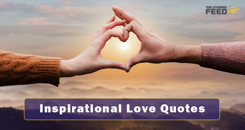 Inspirational Love Quotes