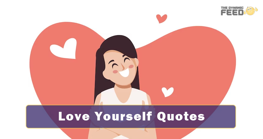 Love Yourself Quotes