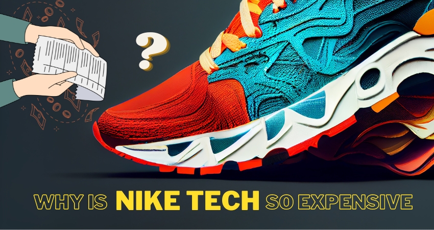 Why is nike tech so expensive