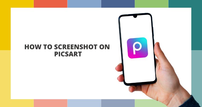 Unveiling the Magic: How to screenshot on picsart